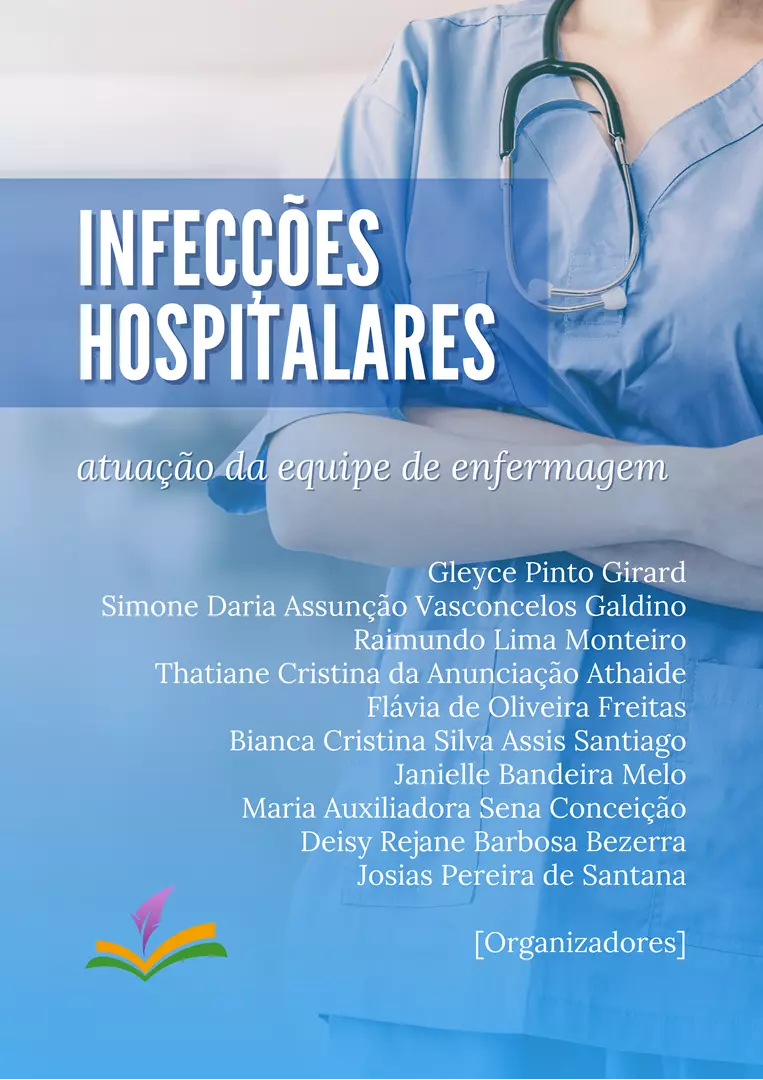 INFECÇÕES HOSPITALARES: atuação da equipe de enfermagem